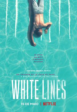 白线 White Lines海报