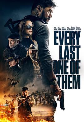 一个不留 Every Last One of Them海报