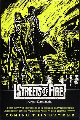 狠将奇兵 Streets of Fire海报