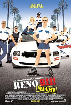 雷诺911 Reno 911!: Miami海报