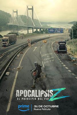 天启Z：完结的起点 Apocalypse Z: El principio del fin海报