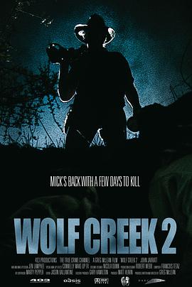 狼溪2 Wolf Creek 2海报