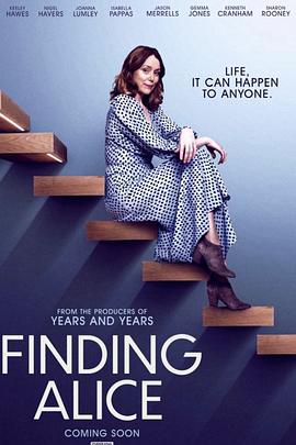 找到爱丽丝 第一季 Finding Alice Season 1海报
