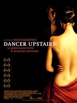 楼上的舞者 The Dancer Upstairs海报