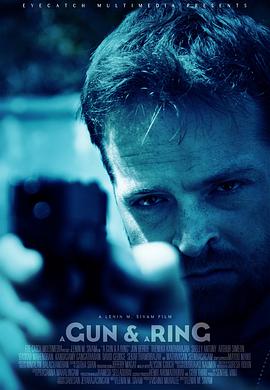 枪与戒指 A Gun & a Ring海报