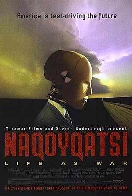 战争生活 Naqoyqatsi海报