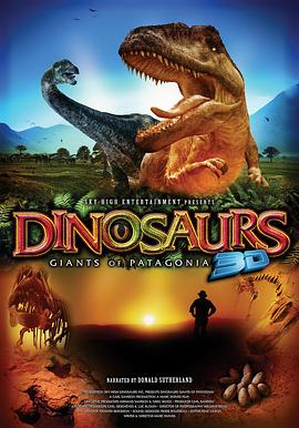 恐龙再现 Dinosaurs: Giants of Patagonia海报