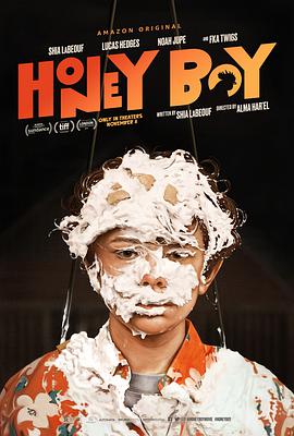 宝贝男孩 Honey Boy海报