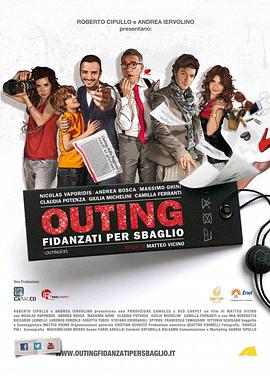 男儿当出柜 Outing - Fidanzati per sbaglio海报