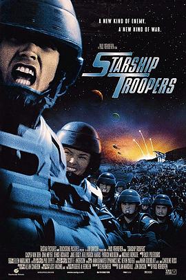 星河战队 Starship Troopers海报