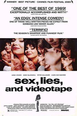 性、谎言和录像带 Sex, Lies, and Videotape海报