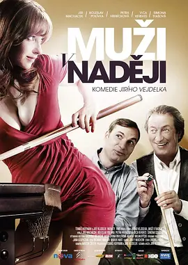 有希望的男人 Muži v naději海报