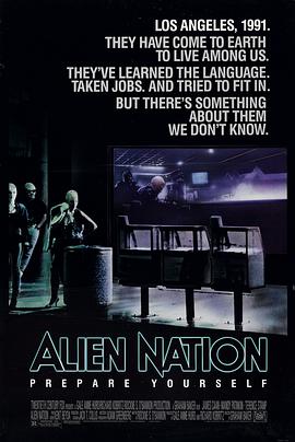 异形帝国 Alien Nation海报