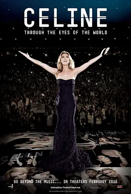 席琳·狄翁：全世界的目光 Celine: Through the Eyes of the World海报