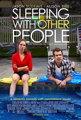 跟别人睡了 Sleeping with Other People海报