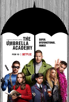 伞学院 第一季 The Umbrella Academy Season 1海报