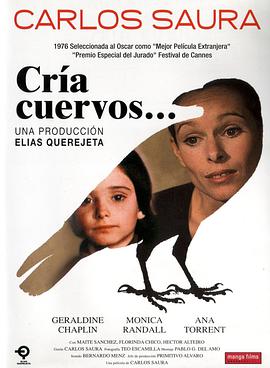 饲养乌鸦 Cría cuervos海报