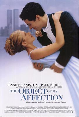 我钟情的人 The Object of My Affection海报