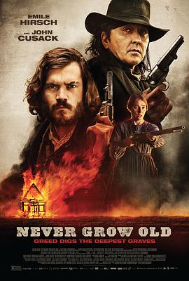永生之地 Never Grow Old海报