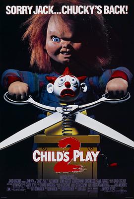 鬼娃回魂2 Child's Play 2海报