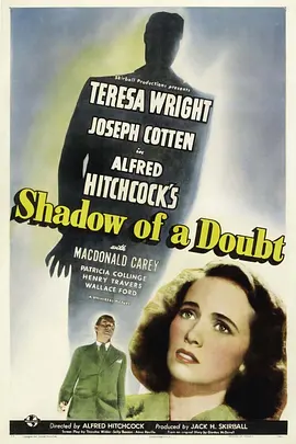辣手摧花 Shadow of a Doubt海报