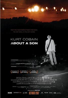 科特·柯本：关于一个孩子 Kurt Cobain About a Son海报