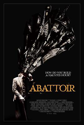 特厉屋 Abattoir海报