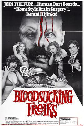 吸血怪魔 Bloodsucking Freaks海报