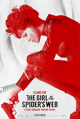 蜘蛛网中的女孩 The Girl in the Spider's Web海报