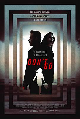 别走 Don't Go海报