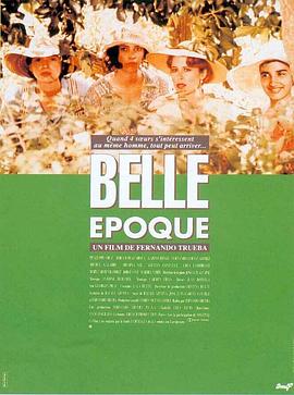 四千金的情人 Belle Époque海报