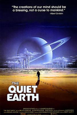 寂静的地球 The Quiet Earth海报