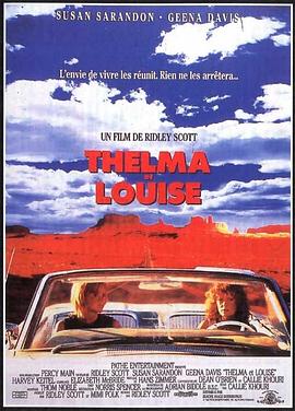 末路狂花 Thelma & Louise海报
