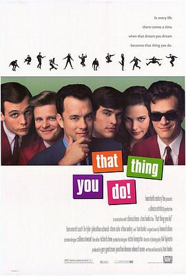 挡不住的奇迹 That Thing You Do!海报