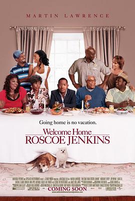欢迎回家，罗斯科·杰金斯 Welcome Home, Roscoe Jenkins海报