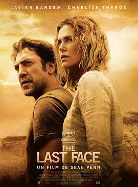 最后的模样 The Last Face海报