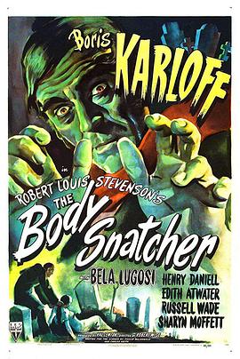 盗尸者 The Body Snatcher海报