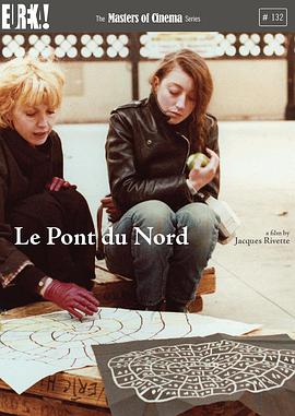 北方的桥 Le Pont du nord海报