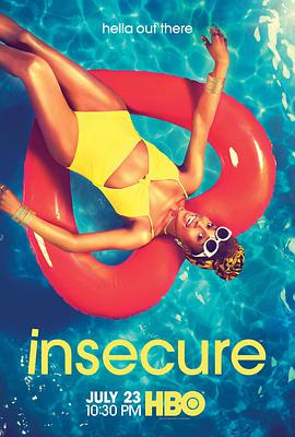 不安感 第二季 Insecure Season 2海报