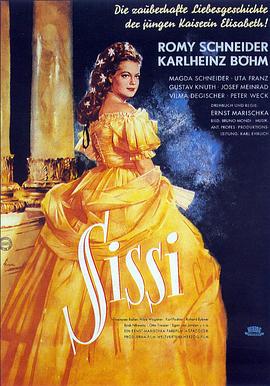 茜茜公主 Sissi海报