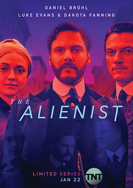 沉默的天使 第一季 The Alienist Season 1海报