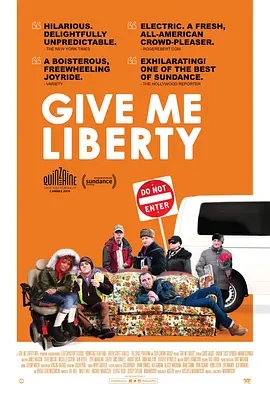 给我自由 Give Me Liberty海报