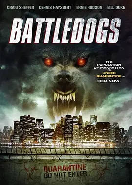战犬 Battledogs海报