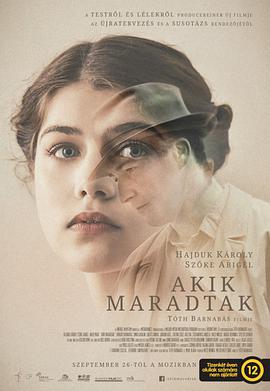 那些曾经 Akik maradtak海报