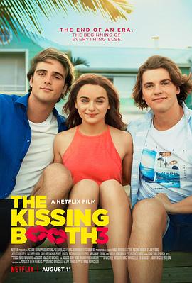 亲吻亭3 The Kissing Booth 3海报
