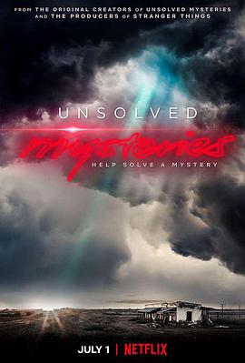 未解之谜 第一季 Unsolved Mysteries Season 1海报