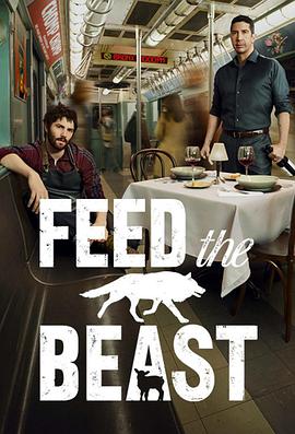 盘中兽 Feed the Beast海报
