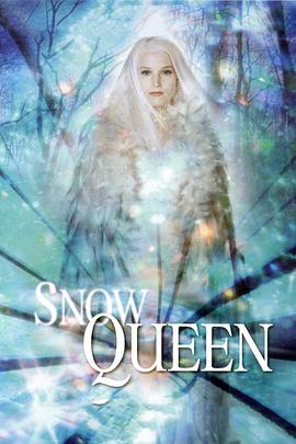 冰雪女王 Snow Queen海报