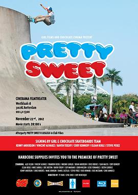 滑板故事 Pretty Sweet海报