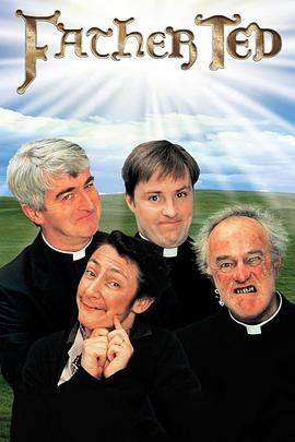 神父特德 第一季 Father Ted Season 1海报